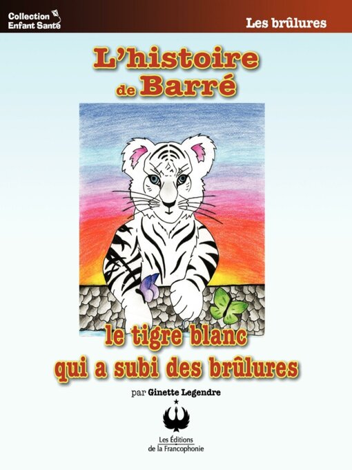 Title details for L'histoire de Barré by Ginette Legendre - Available